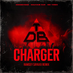 TRIANGLE DES BERMUDES - CHARGER (RAMSEY SAYAXX AMAPIANO REMIX)