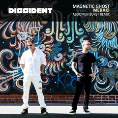 Magnetic Ghost - Meraki (Abdomen Burst Remix) preview