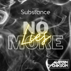 Martin Oakson- No More (Lies) (Original Mix) [Substance] (OUT NOW)