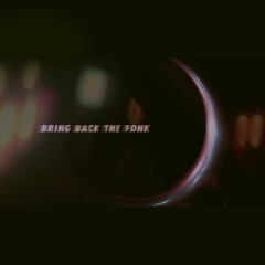 Bring Back The Fonk [Bandcamp EP]