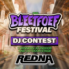 REDNA - Bleetfoef festival DJ Contest