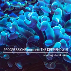 45. The Deep End #19 - Mixed by Josh M & Yukun