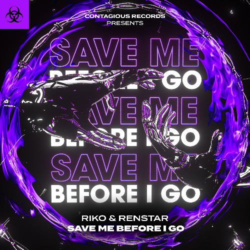 Riko & Renstar - Save Me Before I Go