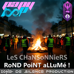 LeS CHaNSoNNieRS - RoND PoiNT aLLuMé !