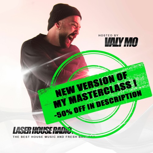 Stream Laser House Radio #5 (-50% off my Masterclass in Description!) by  VALY MO 🇫🇷 | Listen online for free on SoundCloud