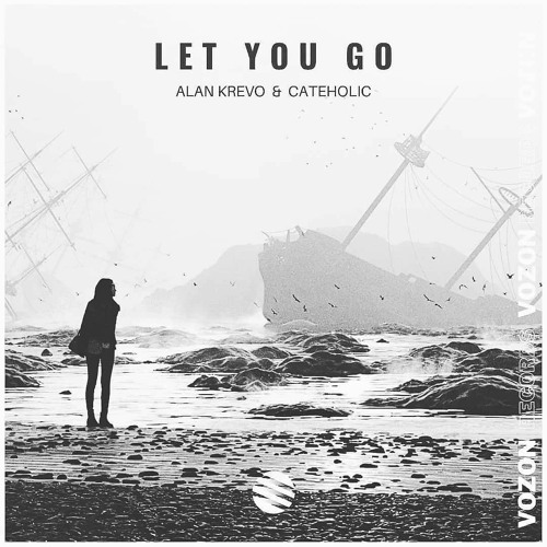 Alan Krevo & Cateholic - Let You Go [FREE DOWNLOAD]
