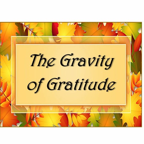 2022-11-23_The Glory of Gratitude_Luke 17:11-19