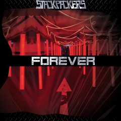 Stackpackers - Forever [Free Download]