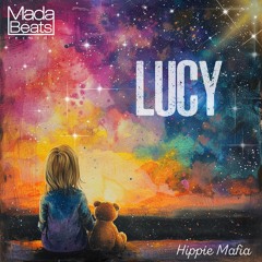 Hippie Mafia - Lucy [Madabeats Records]