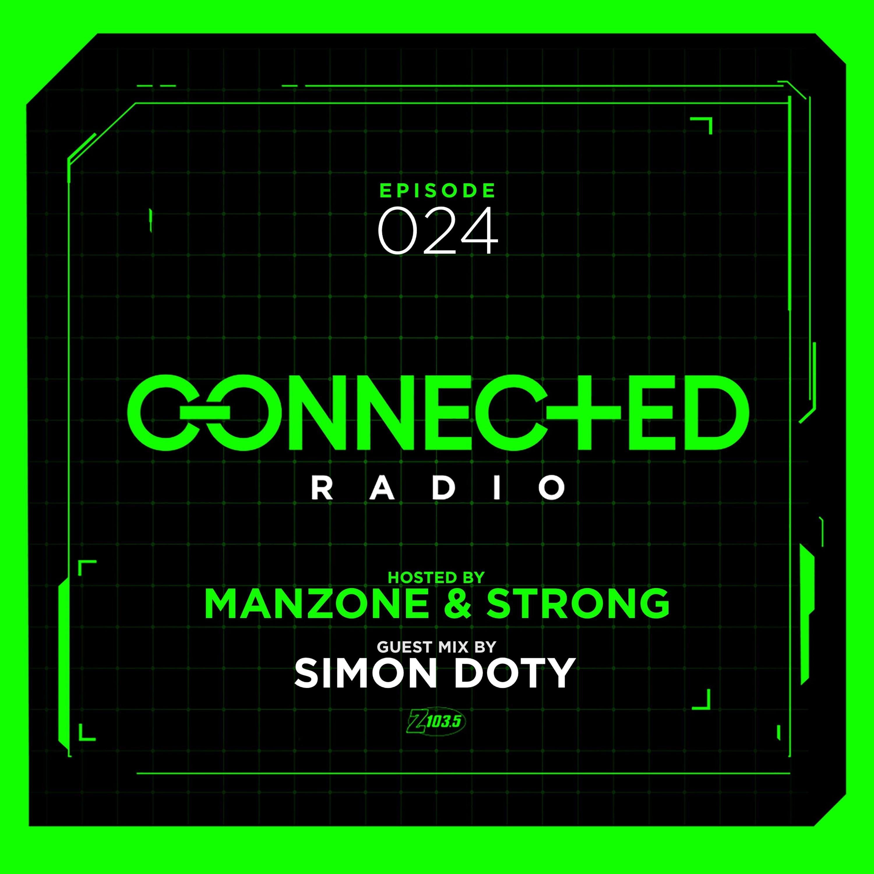 Connected Radio 024 (Simon Doty Guest Mix) episode artwork