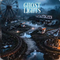 Ghost Lights