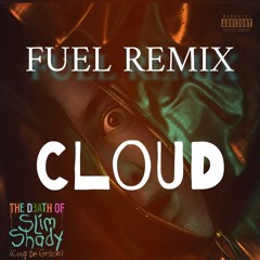 Eminem - Fuel CLOUD REMIX