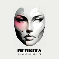 BERKITA - Simulation of life