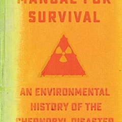 [VIEW] [EBOOK EPUB KINDLE PDF] Manual for Survival: An Environmental History of the C
