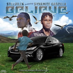 Believe x Dynamite Gadzilla