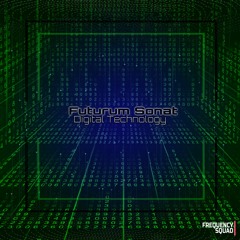 Futurum Sonat - Digital Technology (OUT NOW)