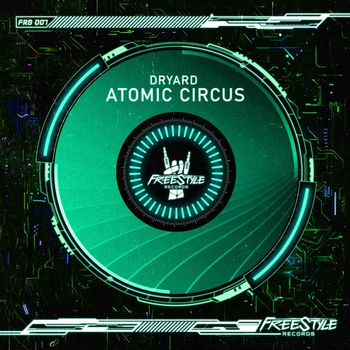 Atomic Circus (Freestyle Records Release FRS007)