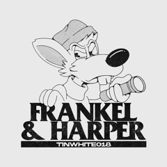 TINWHITE018 // Frankel & Harper - Buffalo Skank EP