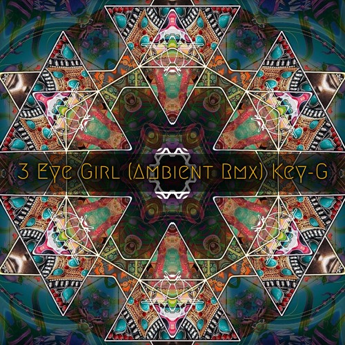 Key - G - 3Eye Girl (Ambient Rmx)_Free Download