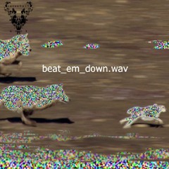 Beat Em Down \prod. lostsoul/
