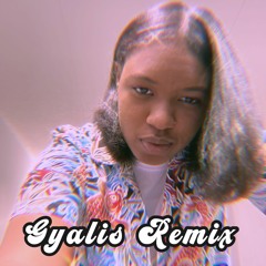 GYALIS RAYDY J REMIX