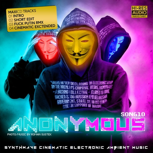 SONG 10 ANONYMOUS (Fuck Putin Rmx) - Remix