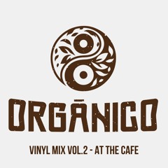 Vinyl Mix Vol.2 - At the Cafe ☕