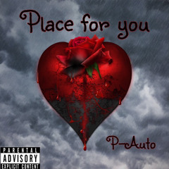 Place for you (prod. by ariatheproducer)