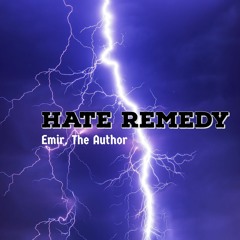 Emir- HATE REMEDY (Prod KBP)