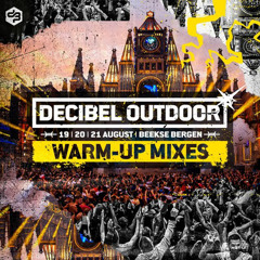 WARM-UP MIX - DECIBEL OUTDOOR 2024 - THE CREATOR