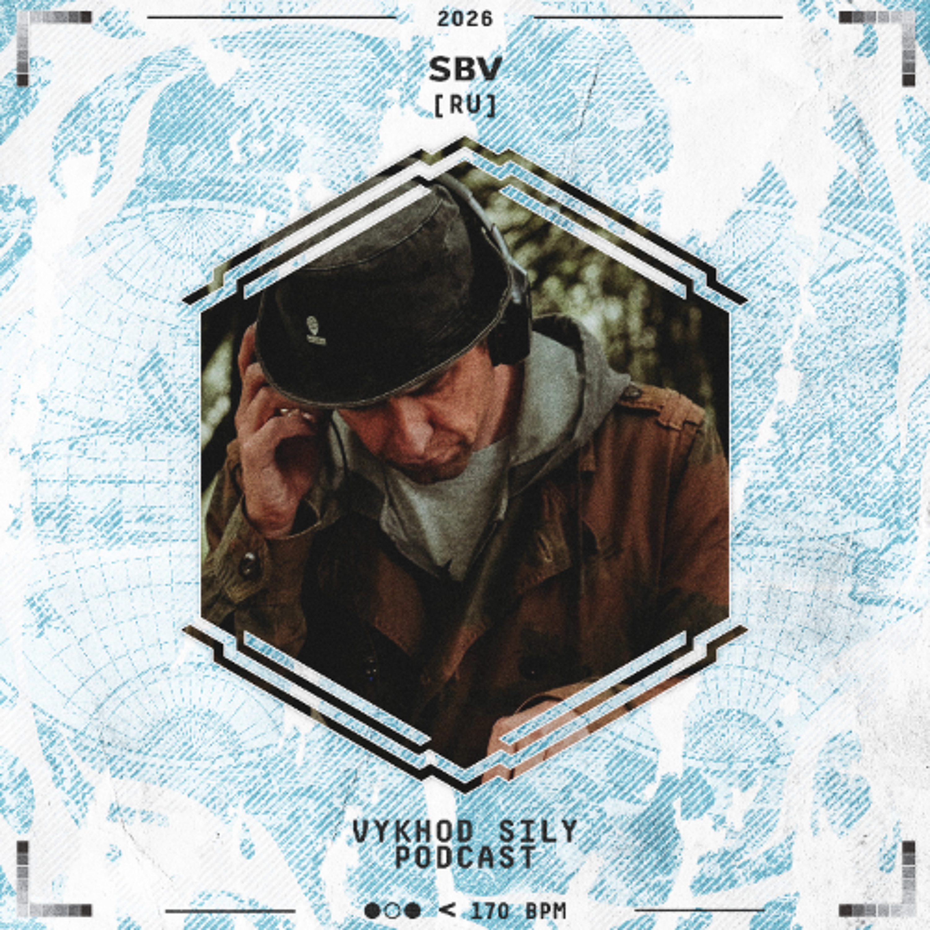 Vykhod Sily Podcast - SBV Guest Mix episode artwork