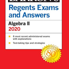 [Access] EPUB 📃 Regents Exams and Answers: Algebra II 2020 (Barron's Regents NY) by