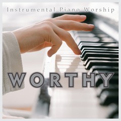 Stream Instrumental Piano Worship music | Listen to songs, albums,  playlists for free on SoundCloud