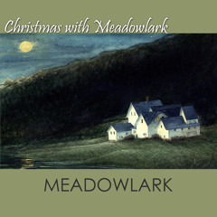 Christmas With Meadowlark