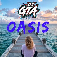DJ GTA - Oasis