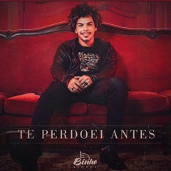 Binho Simões - Te perdoei antes