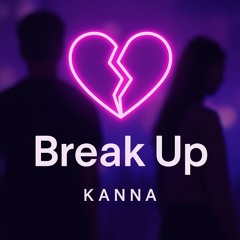 Break Up - French Version