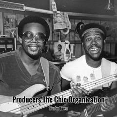 Producers Special The Chic Organization