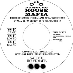 DHM meets SHM 2012 One Last Tour