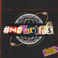 No Tariffs (EP Preview)