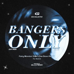 Party Monster (Gilla & Dan Bravo Remix) // PREVIEW - DL FOR FULL VERSION //