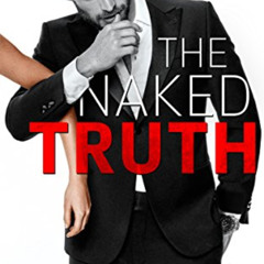 [Read] PDF 📩 The Naked Truth by  Vi Keeland &  Jessica Royer Ocken EBOOK EPUB KINDLE