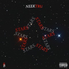Neek Tru - Stars