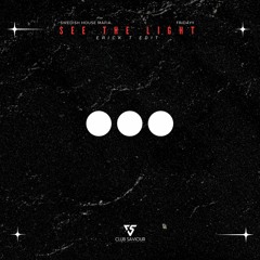 Swedish House Mafia Ft Fridayy - See The Light (Erick T Edit)