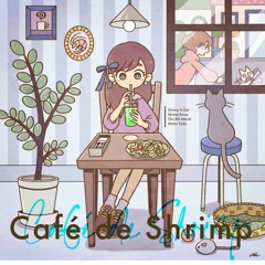 Café de Shrimp