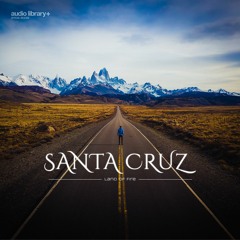 Santa Cruz — Land of Fire | Free Background Music | Audio Library Release