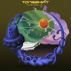 CTTS04 | Various Artists | ToneShift - Planet Misc. Vol 1 (31/03/23 - Digi)