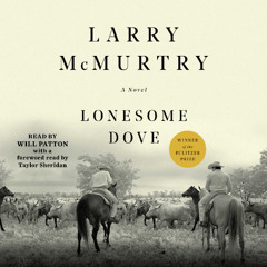 LONESOME DOVE Audiobook Excerpt