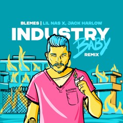 Lil Nas X - Industry Baby (Blémmes Remix)