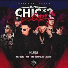 El No Chicha Como Yo (feat. Benny Benni, Juhn, Miky Woodz, Lyan & Amarion)